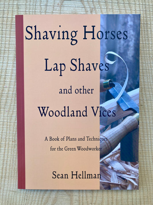 Shaving Horses, Lap Shaves - Sean Hellman