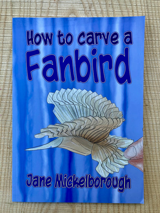 How to Carve a Fan Bird - Jane Mickelborough