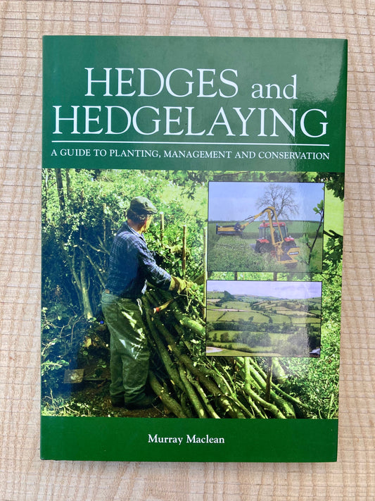 Hedges and Hedgelaying