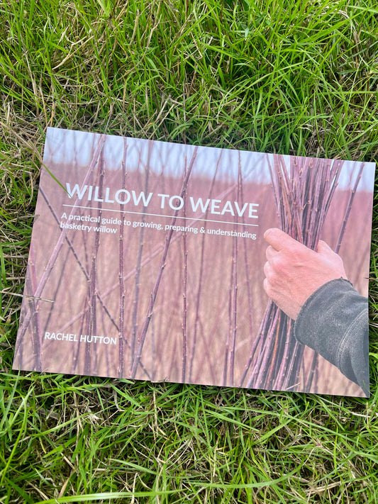 Willow to Weave - Rachel Hutton