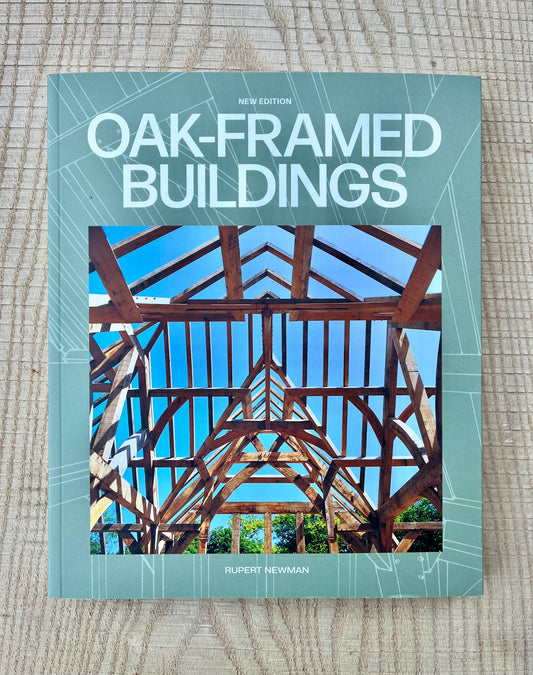 Oak Framed Buildings, Robert Newman